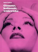 Glamour, k... - Agata Łuksza -  foreign books in polish 