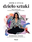 polish book : Zrób z życ... - Barbara Pasek
