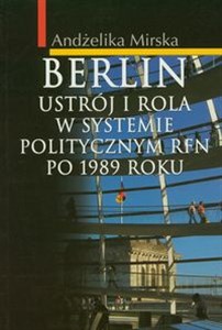 Picture of Berlin Ustrój i rola w systemie politycznym RFN po 1989 r.