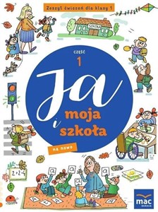 Picture of Ja i moja szkoła na nowo SP 1 Zeszyt ćwiczeń cz.1