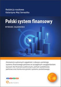 Picture of Polski system finansowy Wybrane zagadnienia