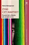 Żywi czy m... - Federico Mastrogiovanni -  Polish Bookstore 