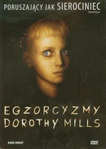 Obrazek Egzorcyzmy Dorothy Mills