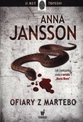 Zobacz : Ofiary z m... - Anna Jansson