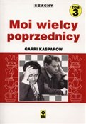 Szachy Moi... - Garri Kasparow -  Książka z wysyłką do UK