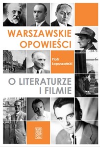 Picture of Warszawskie opowieści o literaturze i filmie