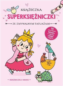 Picture of Księżniczka Hania. Książeczka z superksiężniczki