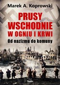 Prusy Wsch... - Marek A. Koprowski -  books from Poland
