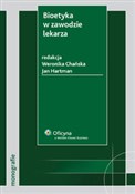 Bioetyka w... - Weronika Chańska, Jan Hartman -  books in polish 