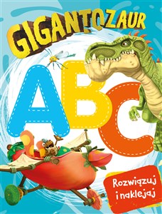 Obrazek Gigantozaur. Rozwiązuj i naklejaj. ABC