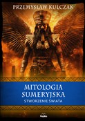 Mitologia ... - Przemysław Kulczak - Ksiegarnia w UK