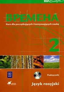 Obrazek Wremiena 2 Podręcznik z płytą CD Kurs dla początkujących i kontynuujących naukę Gimnazjum