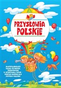 Polska książka : Przysłowia... - Opracowanie Zbiorowe