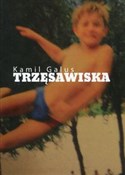 Trzęsawisk... - Kamil Galus -  Polish Bookstore 