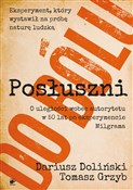 Polska książka : Posłuszni ... - Dariusz Doliński, Tomasz Grzyb