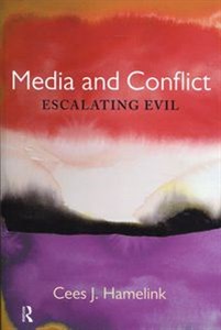 Obrazek Media and Conflict Escalating Evil