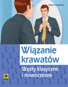 Obrazek Wiązanie krawatów Węzły klasyczne i nowoczesne