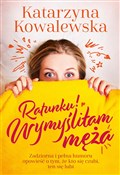 Ratunku! W... - Katarzyna Kowalewska -  books from Poland