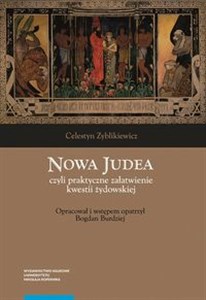 Picture of Nowa Judea czyli praktyczne załatwienie kwestii żydowskiej