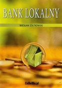 Bank lokal... - Wiesław Żółtkowski -  foreign books in polish 