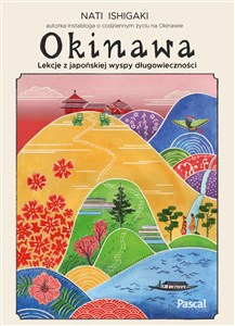 Obrazek Okinawa. Lekcje z japońskiej wyspy długowieczności
