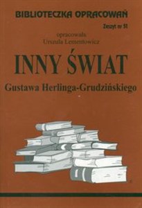 Picture of Biblioteczka Opracowań Inny świat Gustawa Herlinga-Grudzińskiego Zeszyt nr 51