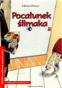 Obrazek Pocałunek ślimaka Historyjki terapeutyczne