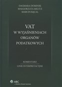 Książka : VAT w wyja... - Dagmara Dominik, Małgorzata Militz, Marcin Bącal