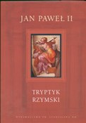 Polska książka : Tryptyk rz... - Jan Paweł II