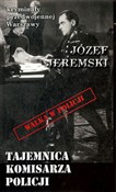 Tajemnica ... - Józef Jeremski -  Polish Bookstore 