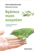 Będziesz m... - Hanna Barełkowska, Aleksandra Pilimon -  books from Poland