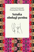 Polska książka : Sztuka obs... - Andrzej Gryżewski, Przemysław Pilarski