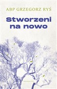 Stworzeni ... - Grzegorz Ryś -  books from Poland