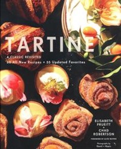 Picture of Tartine: Revised Edition A Classic Revisited 68 All-New Recipes + 55 Updated Favorites