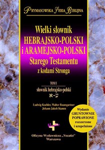 Picture of Wielki słownik hebrajsko-polski i aramejsko-polski Starego Testamentu z kodami Stronga