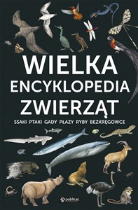Picture of Wielka encyklopedia zwierząt
