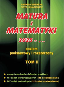 Obrazek Matura z matematyki 2025 poziom podstawowy i rozszerzony Tom II