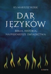Picture of Dar języków Biblia Historia Najpiękniejsze świadectwa