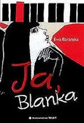 Książka : Ja Blanka - Ewa Barańska