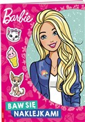 Barbie Baw... - Opracowanie Zbiorowe -  Książka z wysyłką do UK