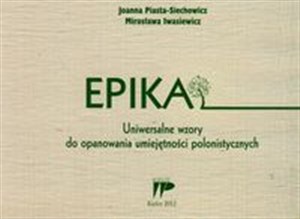 Picture of Epika Uniwersalne wzory do opanowania umiejętności polonistycznych