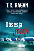 Obsesja ma... - T.R. Ragan -  Polish Bookstore 
