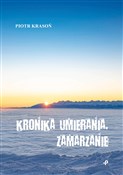 Kronika um... - Piotr Krasoń - Ksiegarnia w UK