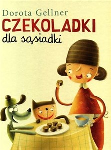 Obrazek Czekoladki dla sąsiadki