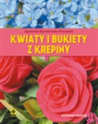 Kwiaty i b... - Agnieszka Bojrakowska-Przeniosło -  Polish Bookstore 