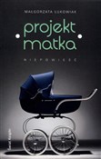 Projekt: M... - Małgorzata Łukowiak -  Polish Bookstore 