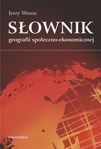 Obrazek Słownik geografii społeczno-ekonomicznej