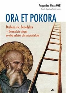 Picture of Ora et pokora Dwanaście stopni do dojrzałości chrześcijańskiej