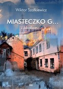 Książka : Miasteczko... - Wiktor Szałkiewicz