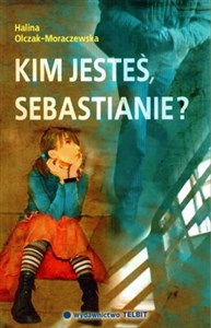 Picture of Kim jesteś Sebastianie